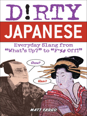 Dirty Japanese - ebook